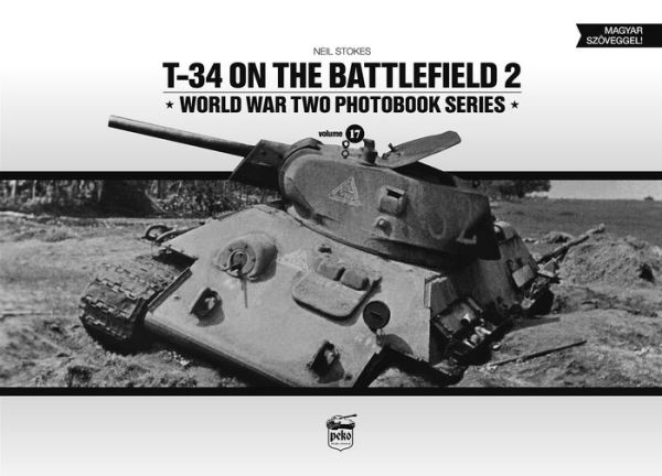 T-34 on the Battlefield: Volume 2