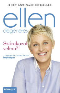 Title: Szórakozol velem?!, Author: Ellen DeGeneres