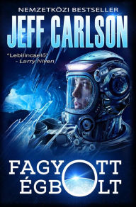 Title: Fagyott égbolt, Author: Jeff Carlson