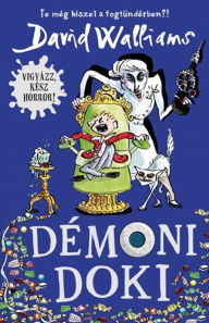 Title: Démoni doki (Demon Dentist), Author: David Walliams