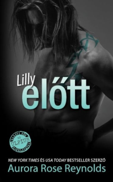 Lilly elott