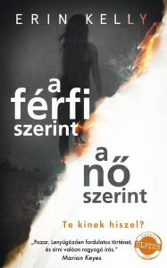 Title: A férfi szerint, a no szerint, Author: Erin Kelly