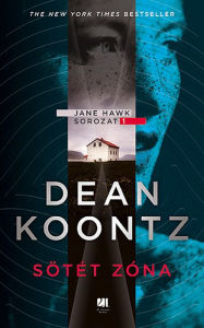 Title: Sötét zóna, Author: Dean Koontz