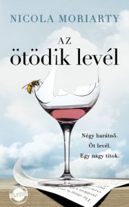 Title: Az ötödik levél, Author: Nicola Moriarty