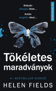 Title: Tökéletes maradványok, Author: Helen Fields