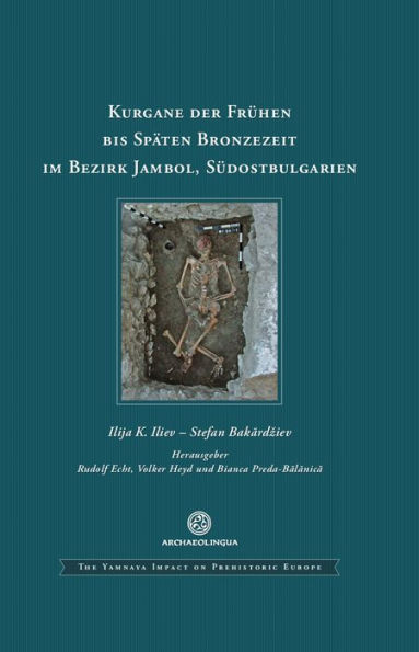 Kurgane der frühen bis späten Bronzezeit im Bezirk Jambol, Südostbulgarien