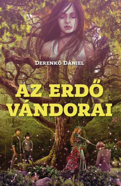 Az erdo vándorai