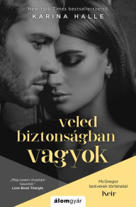 Title: Veled biztonságban vagyok, Author: Karina Halle