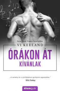Title: Órákon át kívánlak (Beautiful Mistake), Author: Vi Keeland