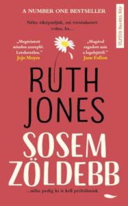 Title: Sosem zöldebb, Author: Ruth Jones