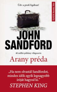 Title: Arany préda, Author: John Sandford