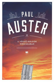 Title: A végso dolgok országában, Author: Paul Auster