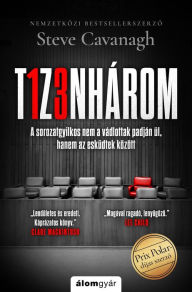 Title: Tizenhárom, Author: Steve Cavanagh