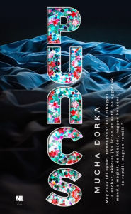 Title: Puncs, Author: Dorka Mucha