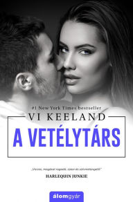 Title: A vetélytárs, Author: Vi Keeland