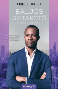 Title: Baljós szitaköto, Author: Anne L. Green