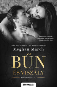 Title: Bun és viszály, Author: Meghan March
