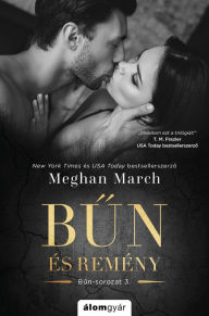 Title: Bun és remény, Author: Meghan March