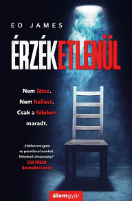 Title: Érzéketlenül, Author: Ed James