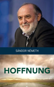 Title: Hoffnung, Author: Sándor Németh