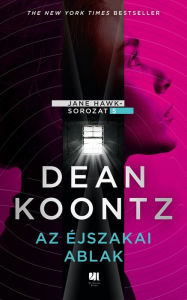 Title: Az éjszakai ablak, Author: Dean Koontz