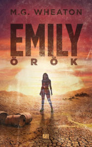 Title: Emily örök, Author: Mark Wheaton