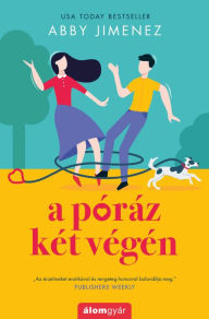 Title: A póráz két végén, Author: Abby Jimenez