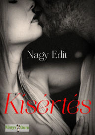 Title: Kísértés, Author: Edit Nagy