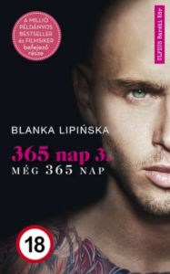 Title: 365 nap 3.: Még 365 nap, Author: Blanka Lipinska