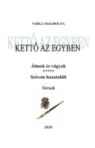 Title: Ketto az egyben, Author: Magdolna Varga