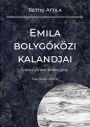Emila bolygóközi kalandjai: Science-fiction meseregény