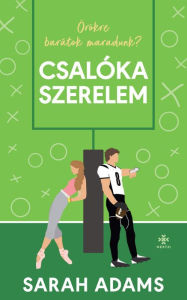 Title: Csalóka szerelem, Author: Sarah Adams