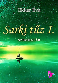 Title: Szemhatár, Author: Éva Ekker