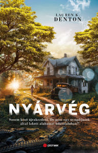 Title: Nyárvég, Author: Lauren K. Denton