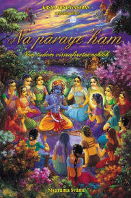 Title: Na paraye 'ham: Nem tudom visszafizetni nektek, Author: Sivarama Swami
