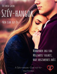 Title: Szív-hangok 2.: Nem csak egy év, Author: Artem Sonin