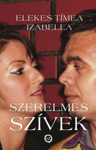Title: Szerelmes szívek, Author: Tímea Izabella Elekes