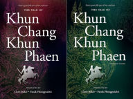Title: The Tale of Khun Chang Khun Phaen: Siam's Great Folk Epic of Love and War, Author: Chris Baker