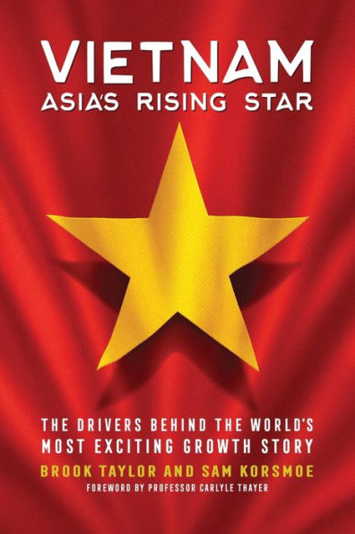 Vietnam: Asia's Rising Star
