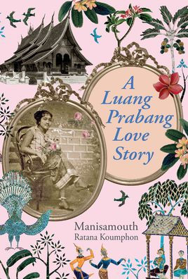 A Luang Prabang Love Story