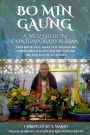 Bo Min Gaung A Weizadou in Contemporary Burma: This book will make you believe in a prominent 20th century weizza Bo Min Gaung by heart.