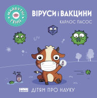 Title: Virusy i vaktsyny, Author: Karlos Pasos