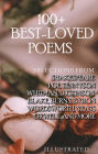 100+ Best-Loved Poems: Selections from Shakespeare, Poe, Tennyson, Whitman, Dickinson, Blake, Burns, Byron, Wordsworth, Yeats, Orwell and More