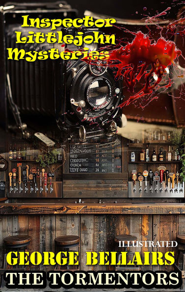 The Tormentors. Inspector Littlejohn Mysteries. Illustrated