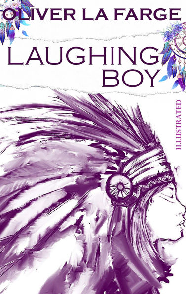 Laughing Boy. Illustrated