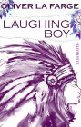 Laughing Boy. Illustrated