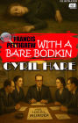 With a Bare Bodkin. Francis Pettigrew. Illustrated
