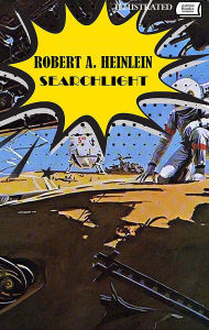 Title: Searchlight. Illustrated, Author: Robert A. Heinlein