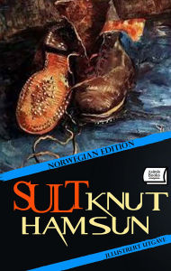 Title: Sult. Illustrert utgave. Norwegian Edition, Author: Knut Hamsun