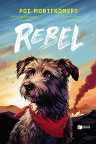 Title: I Am Rebel, Author: Ross Montgomery